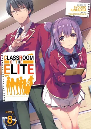 Classroom Of The Elite (Light Novel) Vol. 08