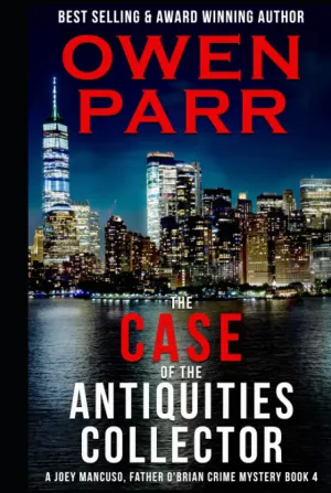 The Case of the Antiquities Collector: A Joey Mancuso, Father O'Brian Crime Mystery Hardcover  June 6, 2021